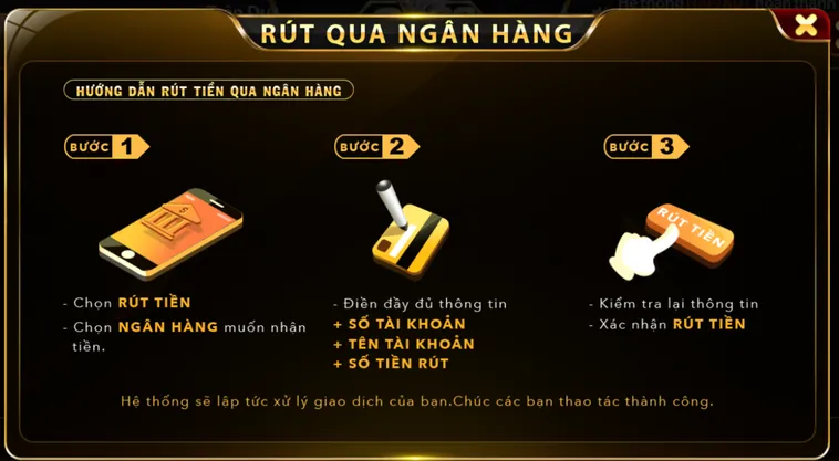 Các bước rút tiền qua ngân hàng đảm bảo được duyệt.